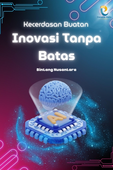 Kecerdasan Buatan: Inovasi Tanpa Batas